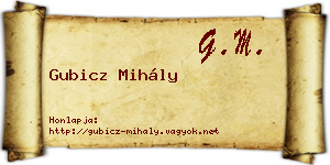 Gubicz Mihály névjegykártya